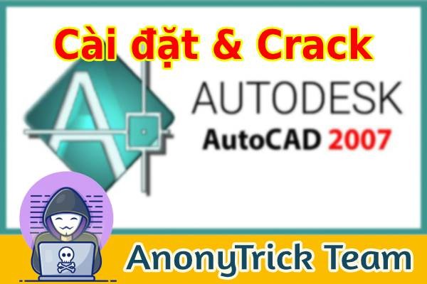 Link Download – Hướng dẫn cài đặt AutoCAD 2007 chi tiết